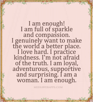 Illustration for article titled I Am Enough!